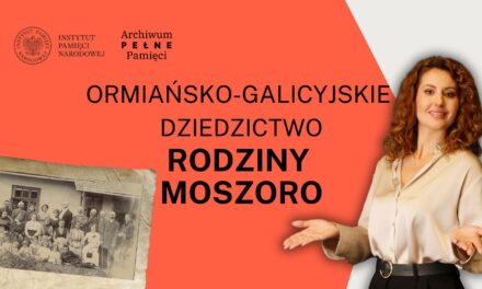 Rodzina Moszoro – ormiańsko-galicyjska saga z Rosario