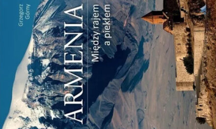 Armenia. Między rajem a piekłem