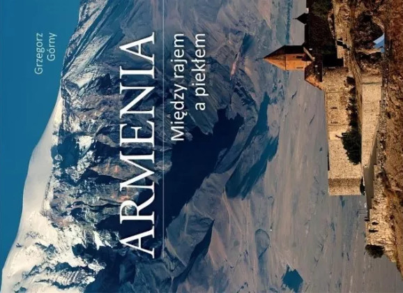 Armenia. Między rajem a piekłem